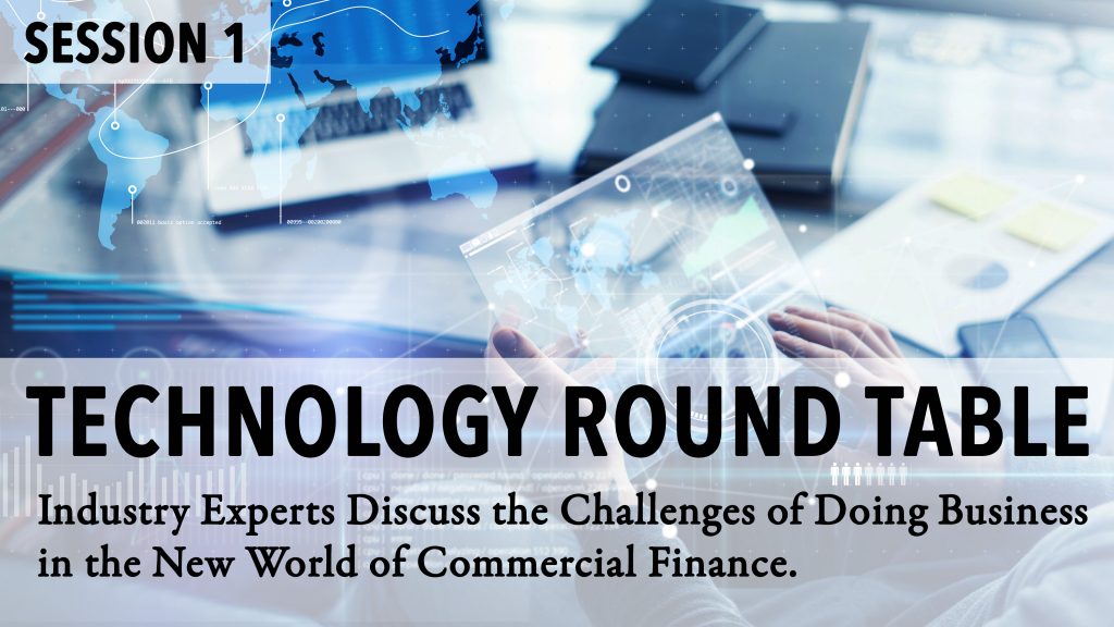 Technology Round Table Session 1
