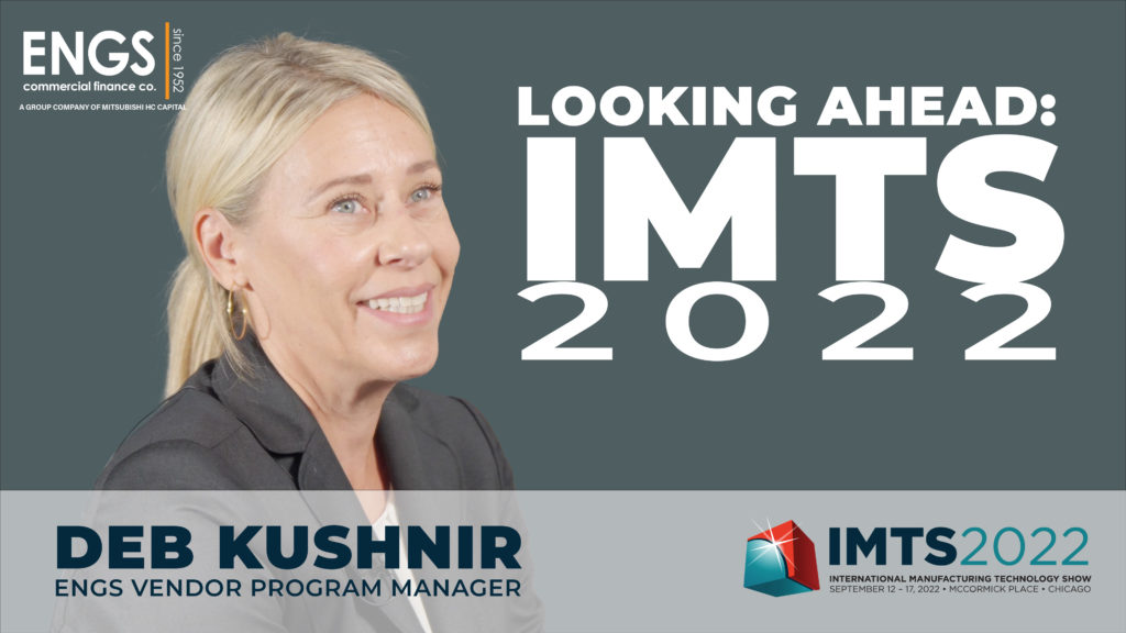 Deb Kushnir, Looking Ahead to IMTS 2022